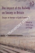 The Impact of the Railway on Society in Britain by EVANS, A.K.B. & GOUGH, J.V.